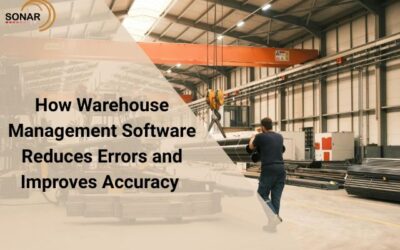 How Warehouse Management Software Reduces Errors and Improves Accuracy